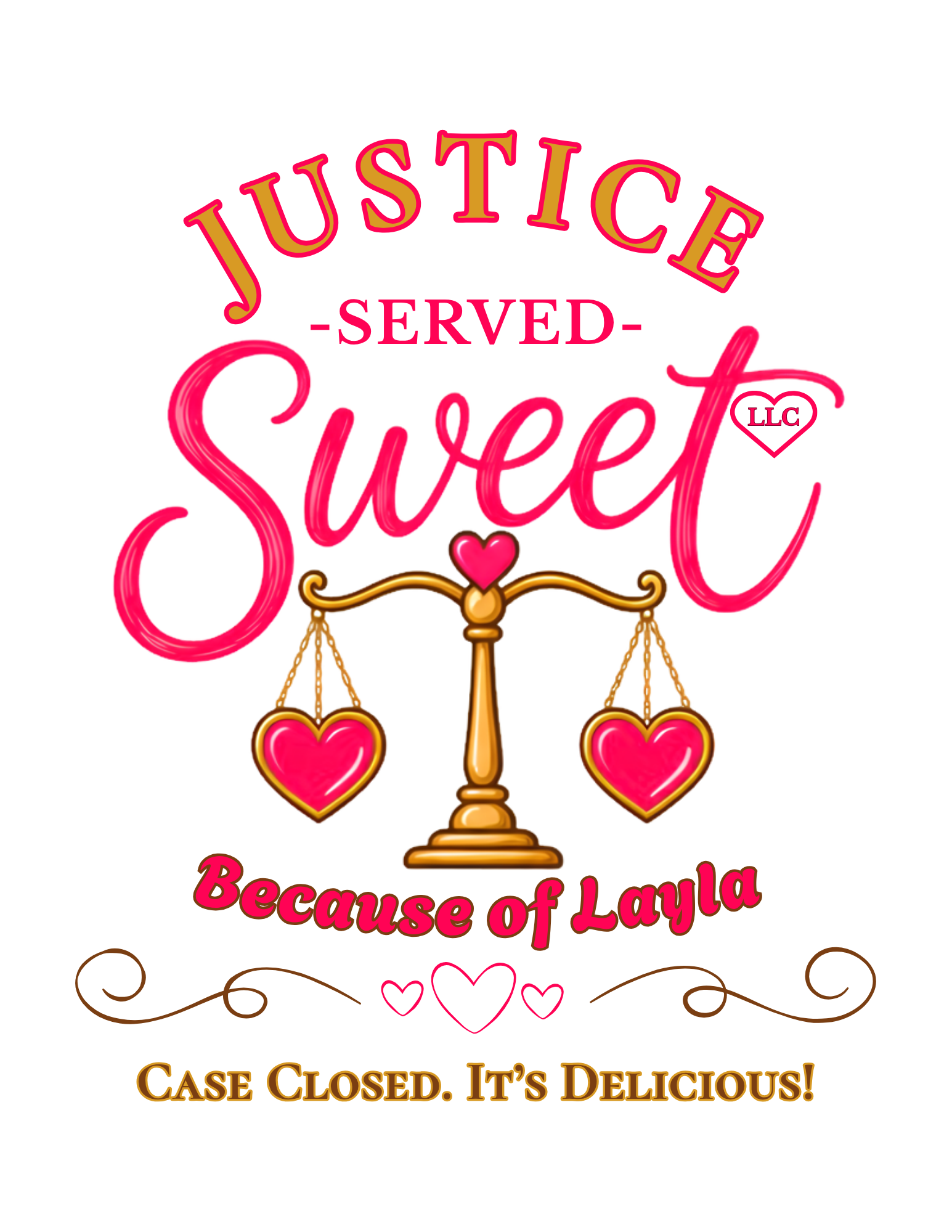 Justice Served Sweet